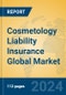 Cosmetology Liability Insurance Global Market Insights 2024, Analysis and Forecast to 2029, by Market Participants, Regions, Technology, Application - Product Image
