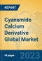Cyanamide Calcium Derivative Global Market Insights 2023, Analysis and Forecast to 2028, by Manufacturers, Regions, Technology, Application, Product Type - Product Thumbnail Image