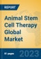 Animal Stem Cell Therapy Global Market Insights 2023, Analysis and Forecast to 2028, by Manufacturers, Regions, Technology, Application, Product Type - Product Image