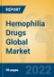 Hemophilia Drugs Global Market Insights 2022, Analysis and Forecast to 2027, by Manufacturers, Regions, Technology, Application, Product Type - Product Thumbnail Image