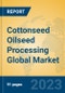 Cottonseed Oilseed Processing Global Market Insights 2023, Analysis and Forecast to 2028, by Manufacturers, Regions, Technology, Application, Product Type - Product Image