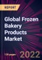 Global Frozen Bakery Products Market 2022-2026 - Product Thumbnail Image