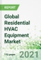 Global Residential HVAC Equipment Market 2021-2030 - Product Thumbnail Image
