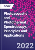 Photoacoustic and Photothermal Spectroscopy. Principles and Applications- Product Image
