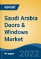 Saudi Arabia Doors & Windows Market, By Product Type (Doors & Windows), By Material Type (Wood, Aluminum, Glass, Others (Steel, PVC, etc.)), By End User, By Distribution Channel, By Region, Competition, Forecast & Opportunities, 2017-2027 - Product Thumbnail Image