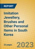 Imitation Jewellery, Brushes and Other Personal Items in South Korea- Product Image