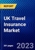 UK Travel Insurance Market (2023-2028) by Type, Distribution, and End-User, Competitive Analysis, Impact of Covid-19 with Ansoff Analysis- Product Image