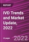 IVD Trends and Market Update, 2022 - Product Thumbnail Image