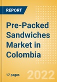 Pre-Packed Sandwiches (Savory and Deli Foods) Market in Colombia - Outlook to 2025; Market Size, Growth and Forecast Analytics- Product Image