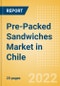 Pre-Packed Sandwiches (Savory and Deli Foods) Market in Chile - Outlook to 2025; Market Size, Growth and Forecast Analytics - Product Thumbnail Image
