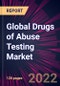 Global Drugs of Abuse Testing Market 2022-2026 - Product Thumbnail Image