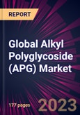 Global Alkyl Polyglycoside (APG) Market 2024-2028- Product Image