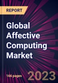 Global Affective Computing Market 2024-2028- Product Image