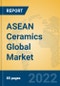 ASEAN Ceramics Global Market Insights 2022, Analysis and Forecast to 2027, by Manufacturers, Regions, Technology, Application, Product Type - Product Thumbnail Image