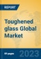 Toughened glass Global Market Insights 2023, Analysis and Forecast to 2028, by Manufacturers, Regions, Technology, Application, Product Type - Product Image