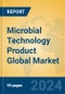 Microbial Technology Product Global Market Insights 2024, Analysis and Forecast to 2029, by Market Participants, Regions, Technology, Application - Product Image