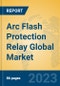 Arc Flash Protection Relay Global Market Insights 2023, Analysis and Forecast to 2028, by Manufacturers, Regions, Technology, Application, Product Type - Product Thumbnail Image