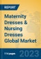 Maternity Dresses & Nursing Dresses Global Market Insights 2023, Analysis and Forecast to 2028, by Manufacturers, Regions, Technology, Application, Product Type - Product Thumbnail Image