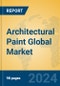 Architectural Paint Global Market Insights 2024, Analysis and Forecast to 2029, by Manufacturers, Regions, Technology, Application, and Product Type - Product Image