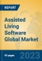 Assisted Living Software Global Market Insights 2023, Analysis and Forecast to 2028, by Market Participants, Regions, Technology, Application, Product Type - Product Image