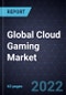 Analysis of the Global Cloud Gaming Market - Product Thumbnail Image