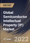 Global Semiconductor Intellectual Property (IP) Market Size, Share & Industry Trends Analysis Report By IP Source (Royalty, and Licensing), By Design IP, By Vertical, By Regional Outlook and Forecast, 2021-2027 - Product Thumbnail Image