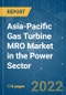 Asia-Pacific Gas Turbine MRO Market in the Power Sector - Growth, Trends, COVID-19 Impact, and Forecasts (2022 - 2027) - Product Thumbnail Image