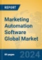 Marketing Automation Software Global Market Insights 2024, Analysis and Forecast to 2029, by Market Participants, Regions, Technology, Application - Product Image
