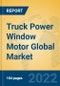 Truck Power Window Motor Global Market Insights 2022, Analysis and Forecast to 2027, by Manufacturers, Regions, Technology, Application, Product Type - Product Thumbnail Image