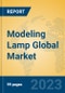 Modeling Lamp Global Market Insights 2023, Analysis and Forecast to 2028, by Manufacturers, Regions, Technology, Application, Product Type - Product Image