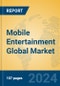 Mobile Entertainment Global Market Insights 2024, Analysis and Forecast to 2029, by Manufacturers, Regions, Technology, Application - Product Image