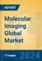 Molecular Imaging Global Market Insights 2024, Analysis and Forecast to 2029, by Manufacturers, Regions, Technology, Application - Product Image