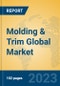 Molding & Trim Global Market Insights 2023, Analysis and Forecast to 2028, by Market Participants, Regions, Technology, Application, Product Type - Product Image