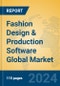 Fashion Design & Production Software Global Market Insights 2024, Analysis and Forecast to 2029, by Market Participants, Regions, Technology, Application - Product Thumbnail Image