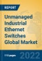 Unmanaged Industrial Ethernet Switches Global Market Insights 2022, Analysis and Forecast to 2027, by Manufacturers, Regions, Technology, Application, Product Type - Product Thumbnail Image
