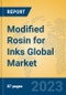 Modified Rosin for Inks Global Market Insights 2023, Analysis and Forecast to 2028, by Manufacturers, Regions, Technology, Application, Product Type - Product Image