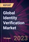 Global Identity Verification Market 2023-2027 - Product Image