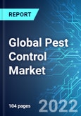 Global Pest Control Market: Analysis By Method, By Pest Type, By Application, By Region Size and Trends with Impact of COVID-19 and Forecast up to 2026- Product Image