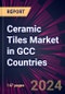 Ceramic Tiles Market in GCC Countries 2024-2028 - Product Thumbnail Image