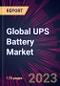 Global UPS Battery Market - Product Image