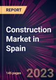 Construction Market in Spain 2024-2028- Product Image