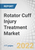 Rotator Cuff Injury Treatment Market by Modality (Surgical (Arthroscopy, Shoulder Replacement, Tendon Repair), Physiotherapy (Braces, Cold Compression), Drug Therapeutics (Anti-inflammatory Drugs, Injections), Orthobiologics) -Global Forecast to 2026- Product Image