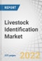 Livestock Identification Market by Offering (Hardware, Software, Services), Device Lifecycle (Long, Short), Species (Cattle, Poultry, Swine), and Geography (Americas, Asia Pacific, Europe, Rest of the World) - Global Forecast to 2030 - Product Thumbnail Image