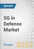5G in Defense Market by Platform (Land, Naval, Airborne), Solution (Communication Network,Chipset, Core Network), End User, Network Type, Installation and Region (North America, Europe, Asia Pacific, LA, MEA) - Global Forecast to 2028- Product Image