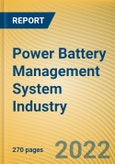 Global and China Power Battery Management System (BMS) Industry Report, 2022-2026- Product Image