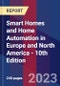 Smart Homes and Home Automation in Europe and North America - 10th Edition - Product Thumbnail Image