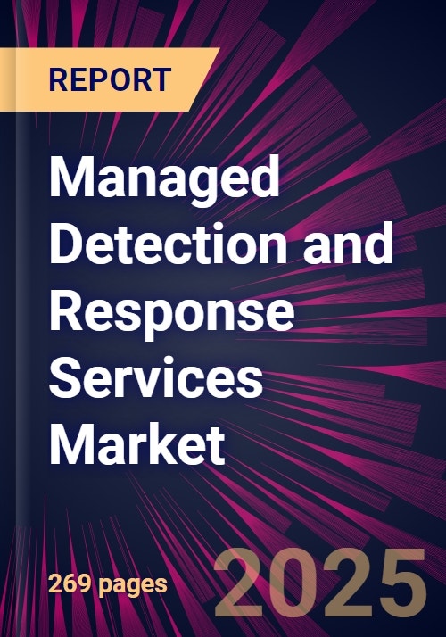 Managed Detection and Response Services Market 2025-2029
