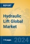 Hydraulic Lift Global Market Insights 2024, Analysis and Forecast to 2029, by Manufacturers, Regions, Technology, Application - Product Image