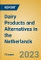 Dairy Products and Alternatives in the Netherlands - Product Image