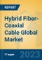 Hybrid Fiber-Coaxial Cable Global Market Insights 2023, Analysis and Forecast to 2028, by Manufacturers, Regions, Technology, Application, Product Type - Product Thumbnail Image